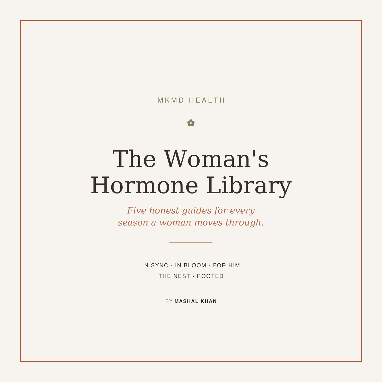 The Woman's Hormone Library Bundle - All Five Guides