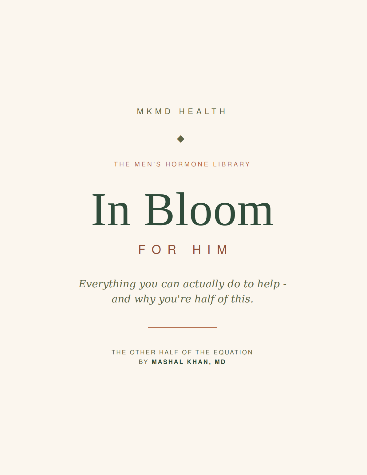 In Bloom: For Him