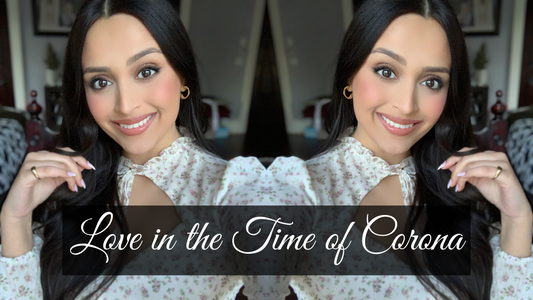 Love in the Time of Corona