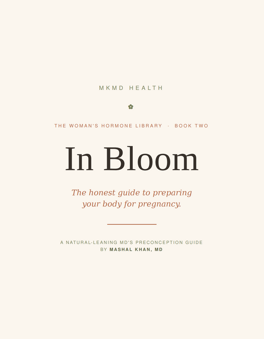 In Bloom: A Fertility & Preconception Guide