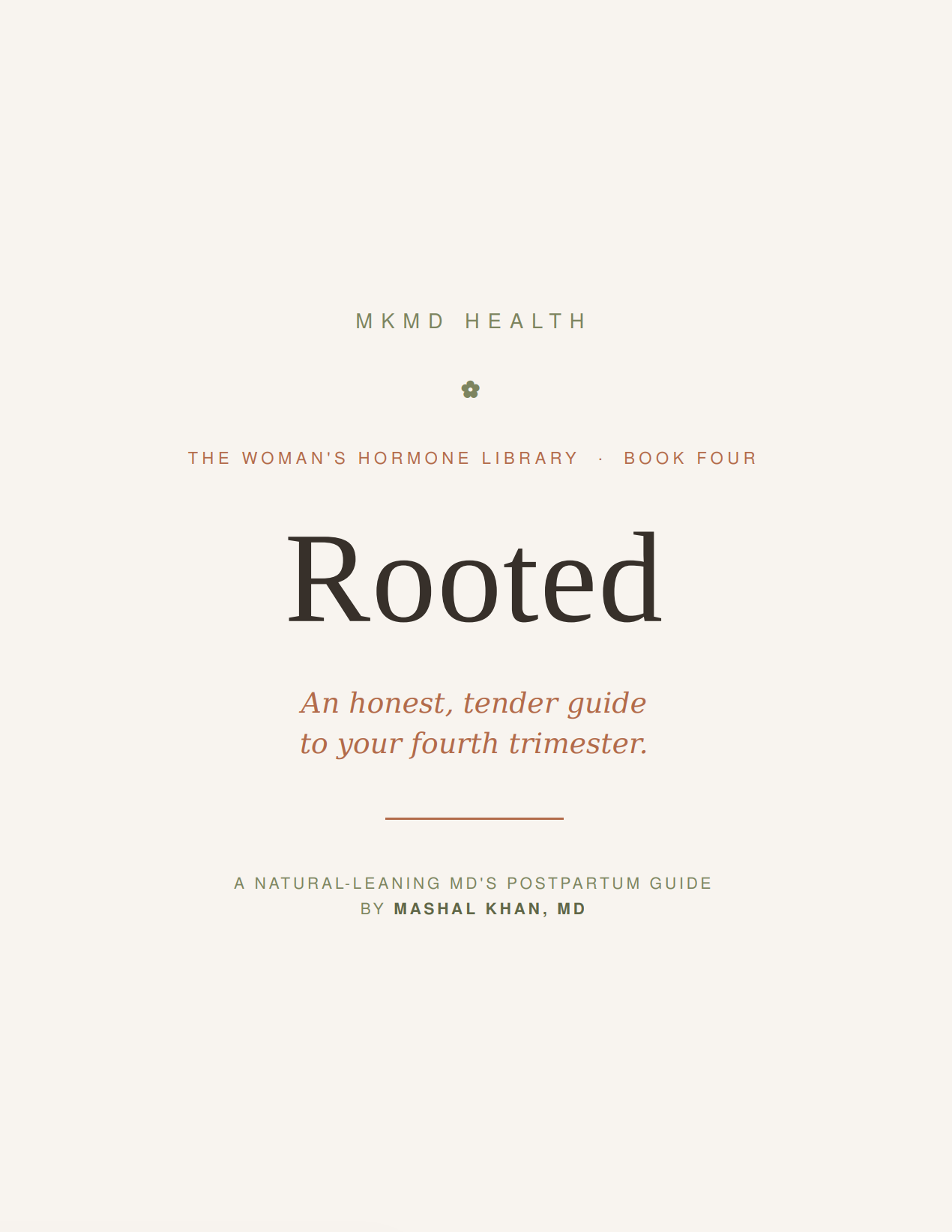Rooted: A Fourth Trimester Guide